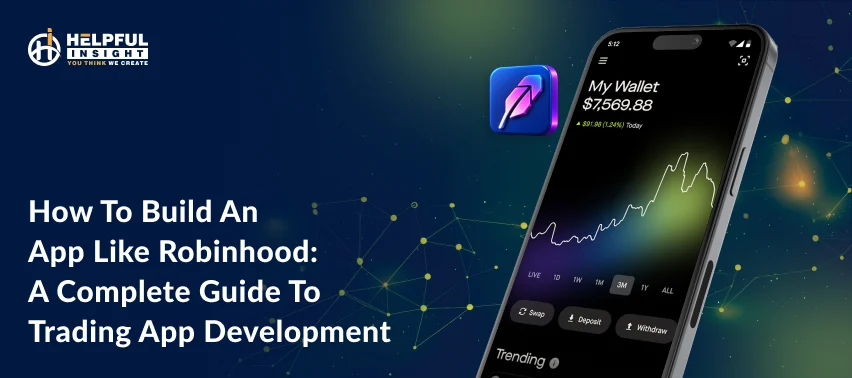 How to build an app like Robinhood: A complete guide to trading app development