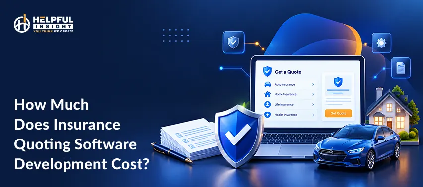 How Much Does Insurance Quoting Software Development Cost?