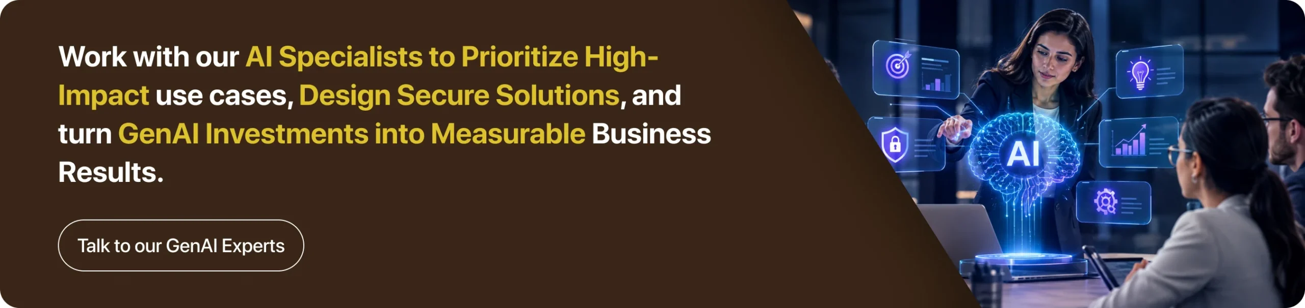 Talk to our GenAI Experts