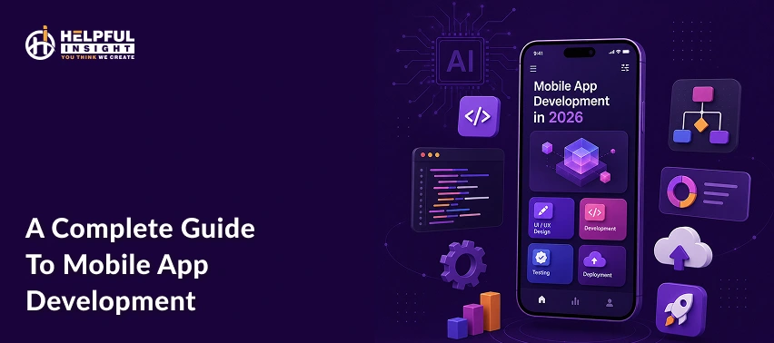 A Complete Guide to Mobile App Development