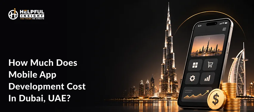How much does mobile app development cost in Dubai, UAE?